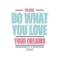 Follow Your Dreams Sticker (Black)