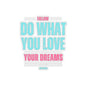 Follow Your Dreams Sticker (White)
