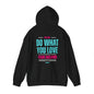 Follow Your Dreams Hoodie
