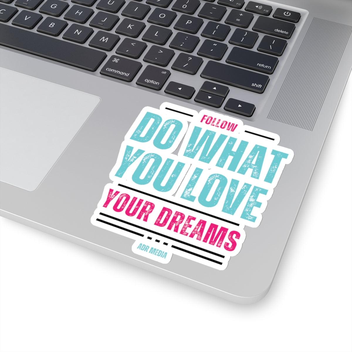 Follow Your Dreams Sticker (Black)