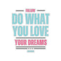 Follow Your Dreams Sticker (Black)