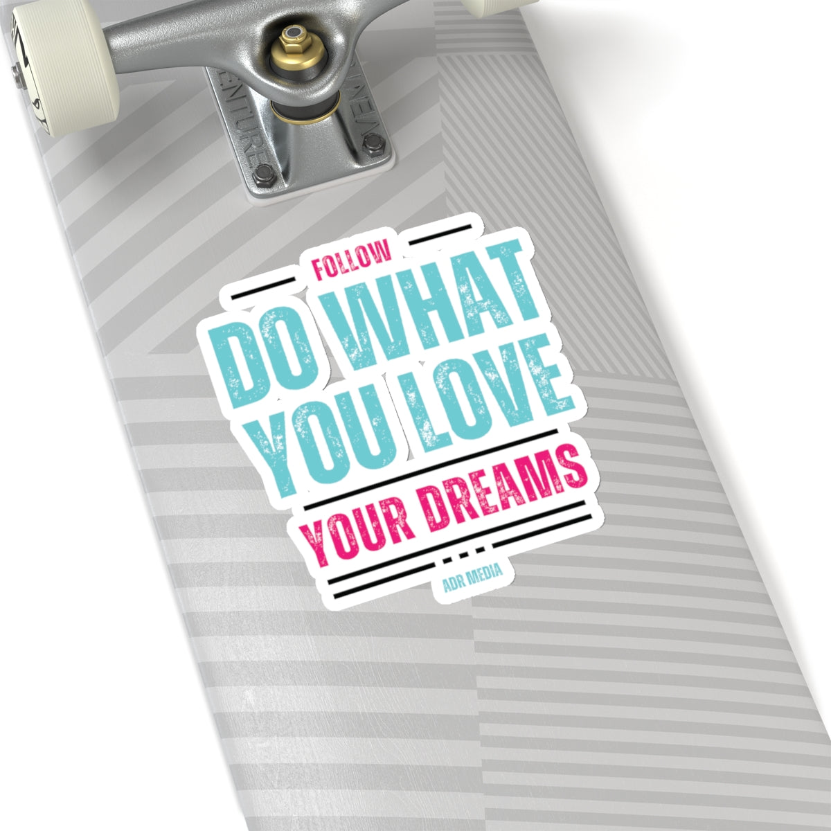 Follow Your Dreams Sticker (Black)