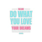Follow Your Dreams Sticker (White)